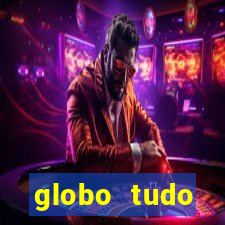 globo tudo absolutamente sobre esporte